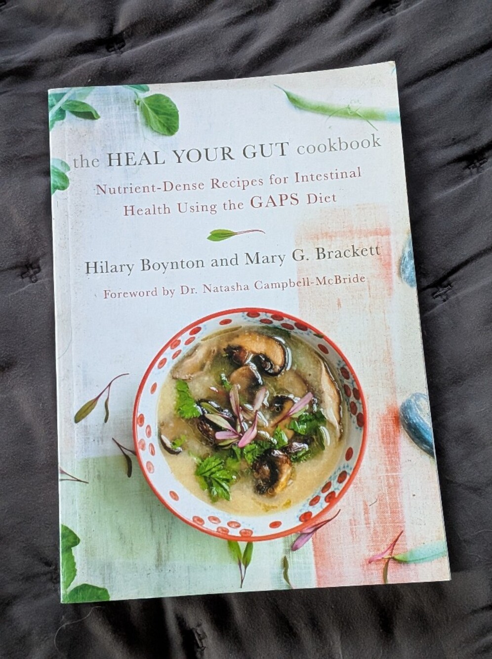 The Heal Your Gut Cookbook
